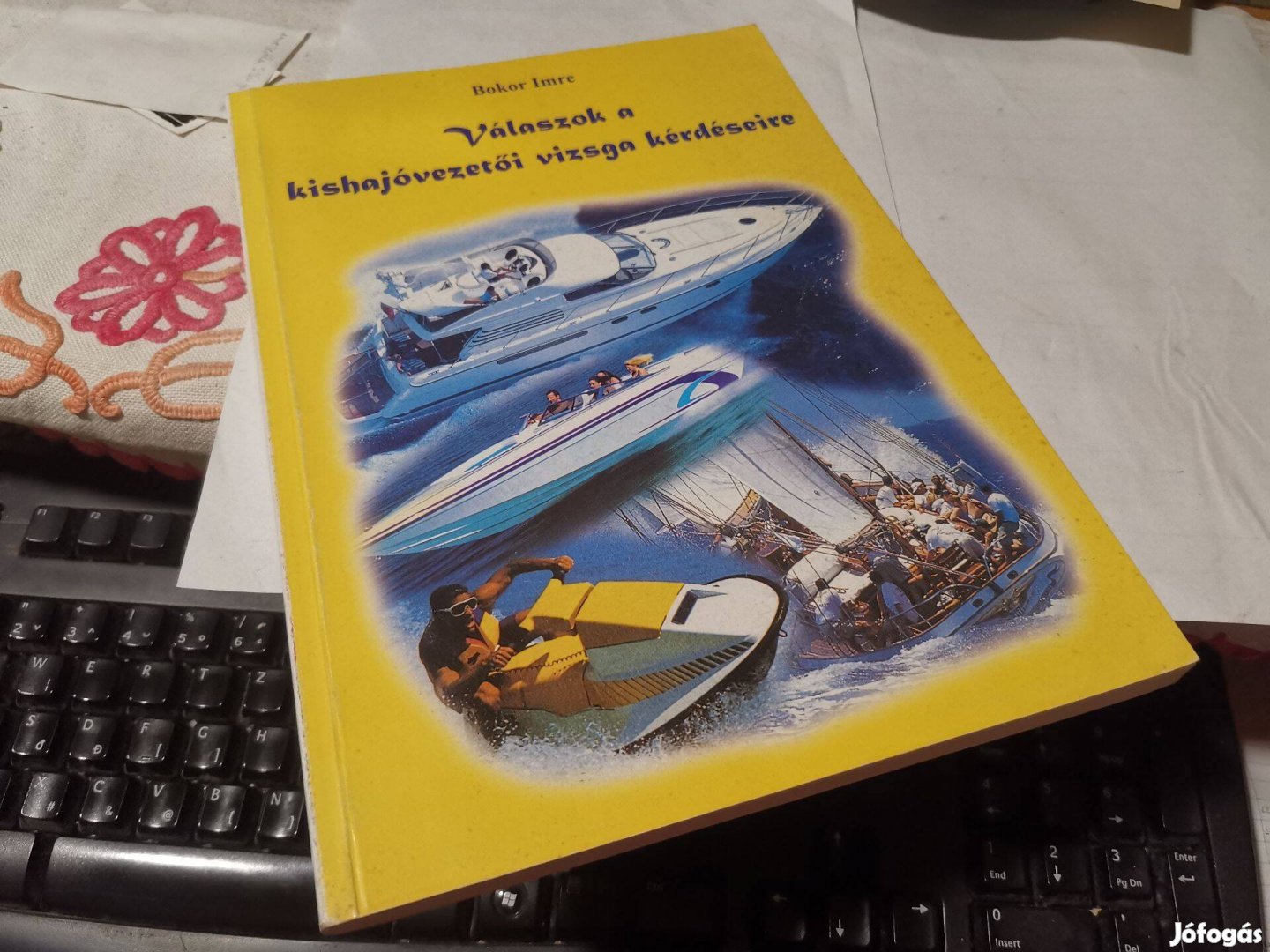 Bokor Imre - Válaszok a kishajóvezetői vizsga kérdéseire - kishajó