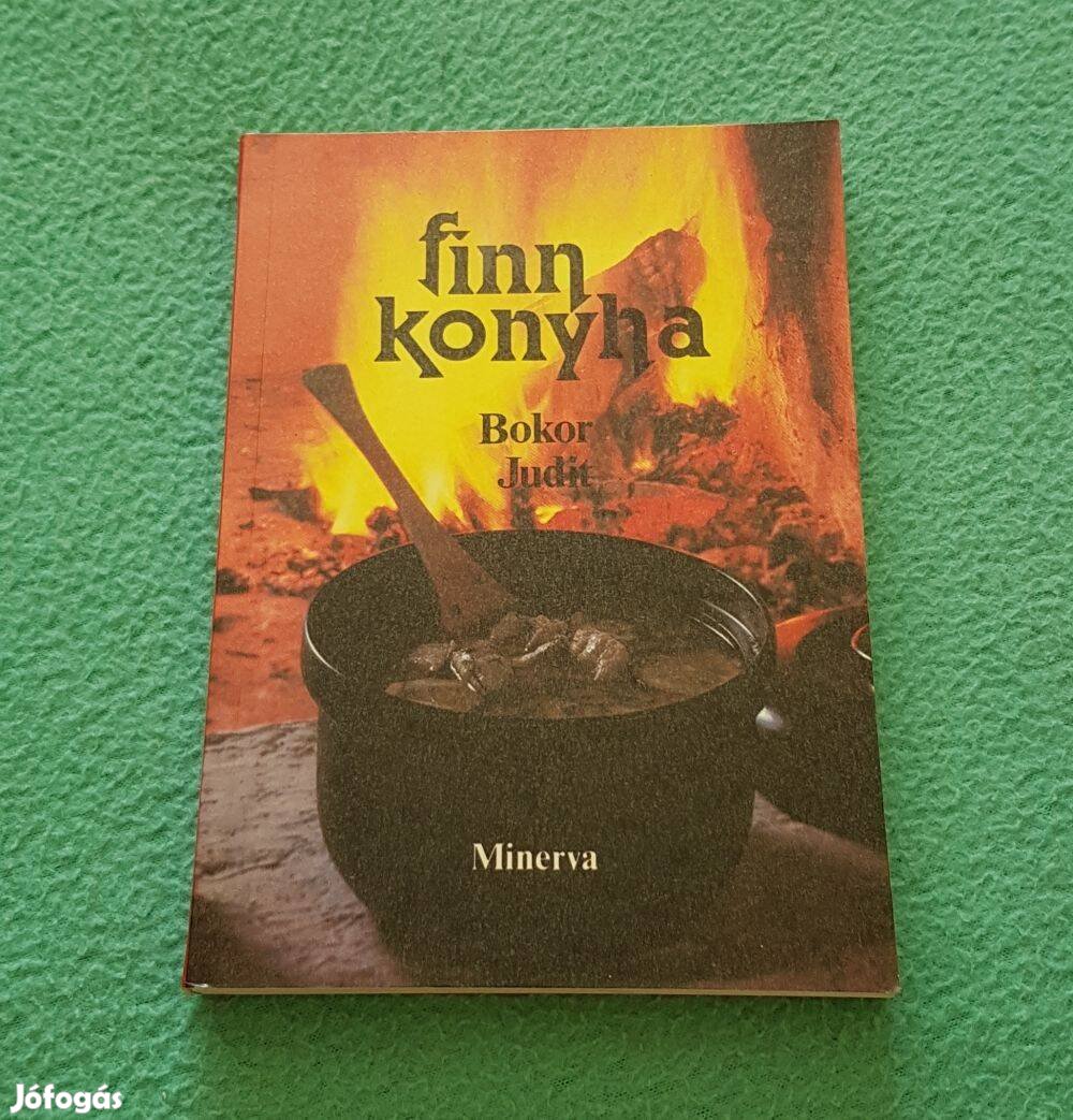 Bokor Judit: Finn konyha könyv (Minerva Kis Szakácskönyvek)