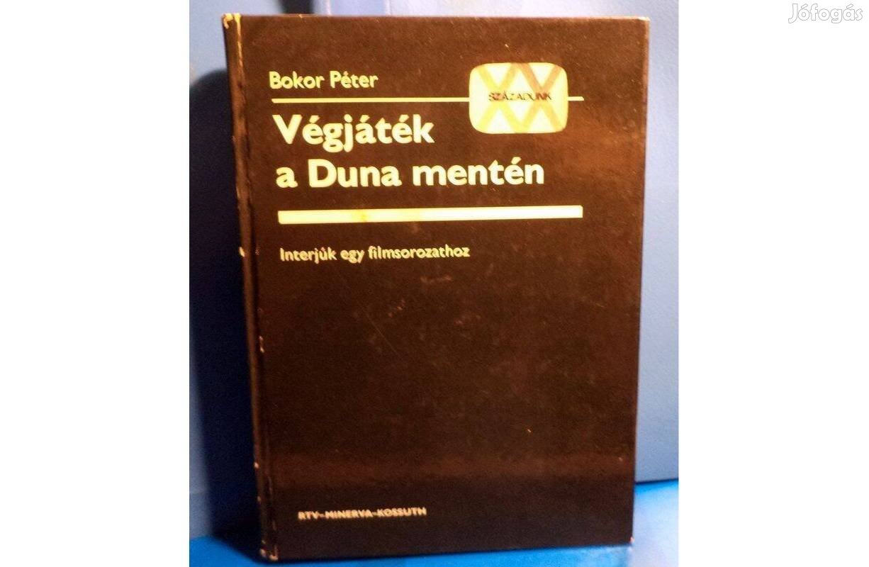 Bokor Péter: Végjáték a Duna mentén