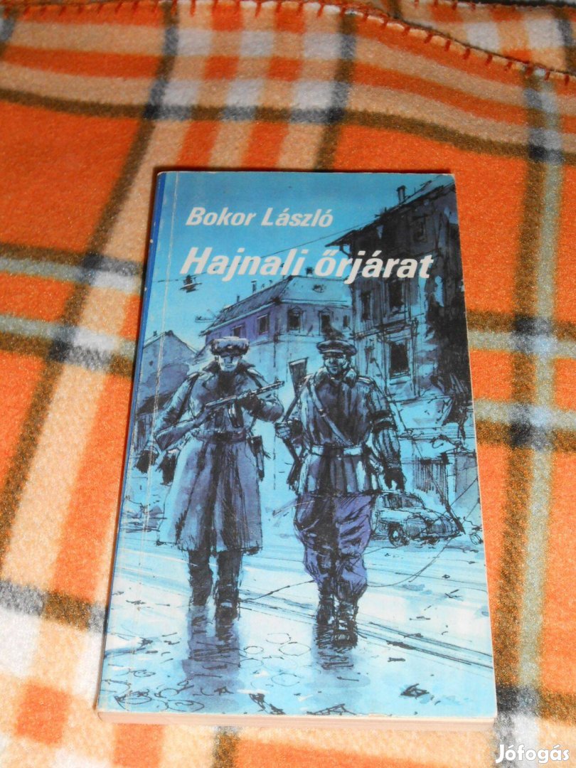 Bokros László: Hajnali őrjárat