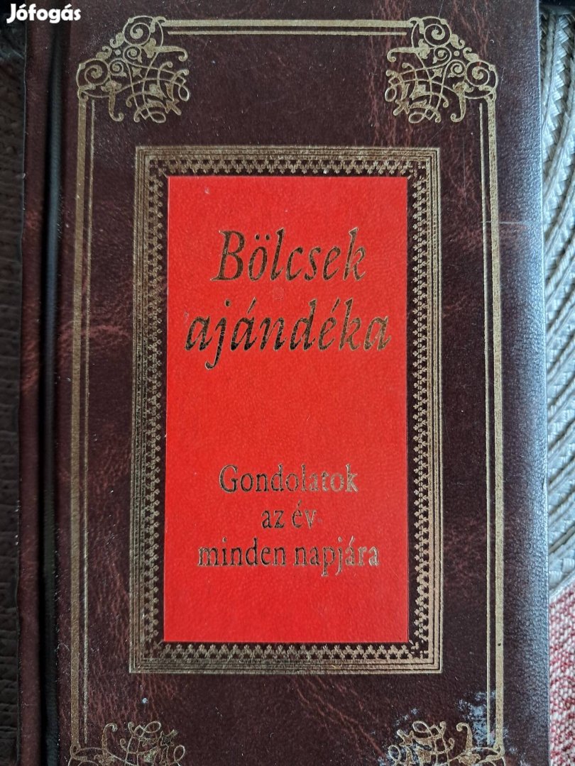 Bölcsek Ajándéka Gondolatok Az Év Minden Napjára 