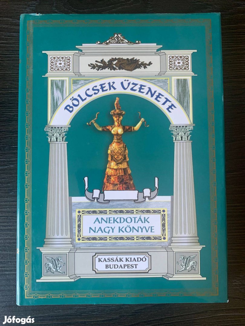 Bölcsek Üzenete Anekdoták Nagy Könyve Vágó Zsuzsanna