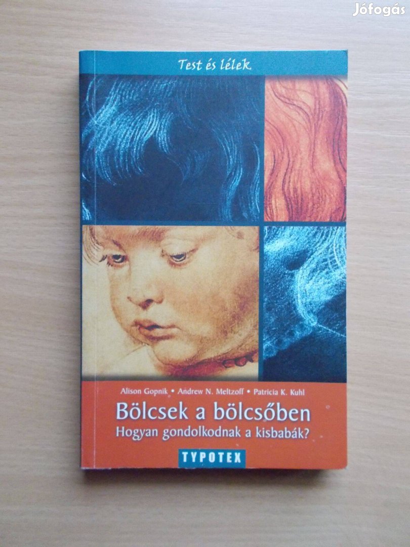 Bölcsek a bölcsőben - Hogyan gondolkodnak a kisbabák?