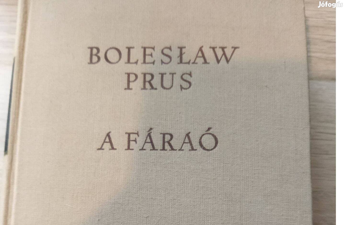 Boleslaw Prus: A fáraó