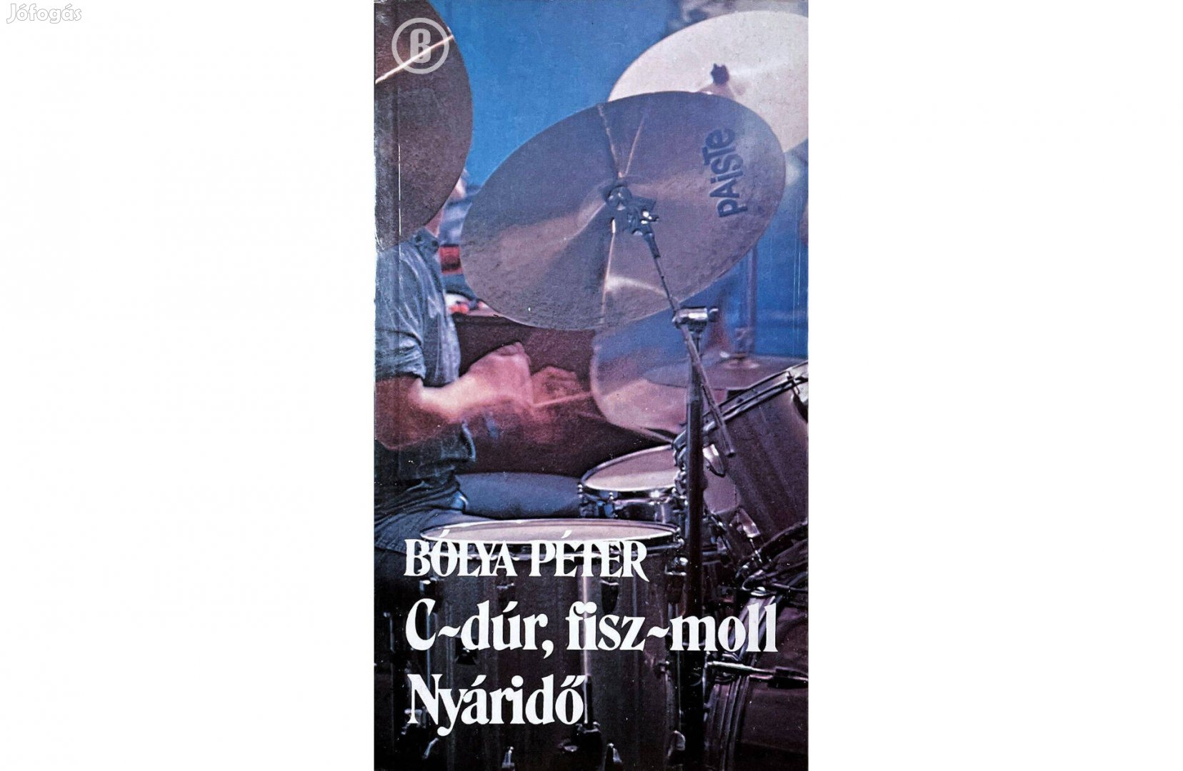 Bólya Péter C-dúr, fisz-moll Nyáridő - - - Csak személyesen!