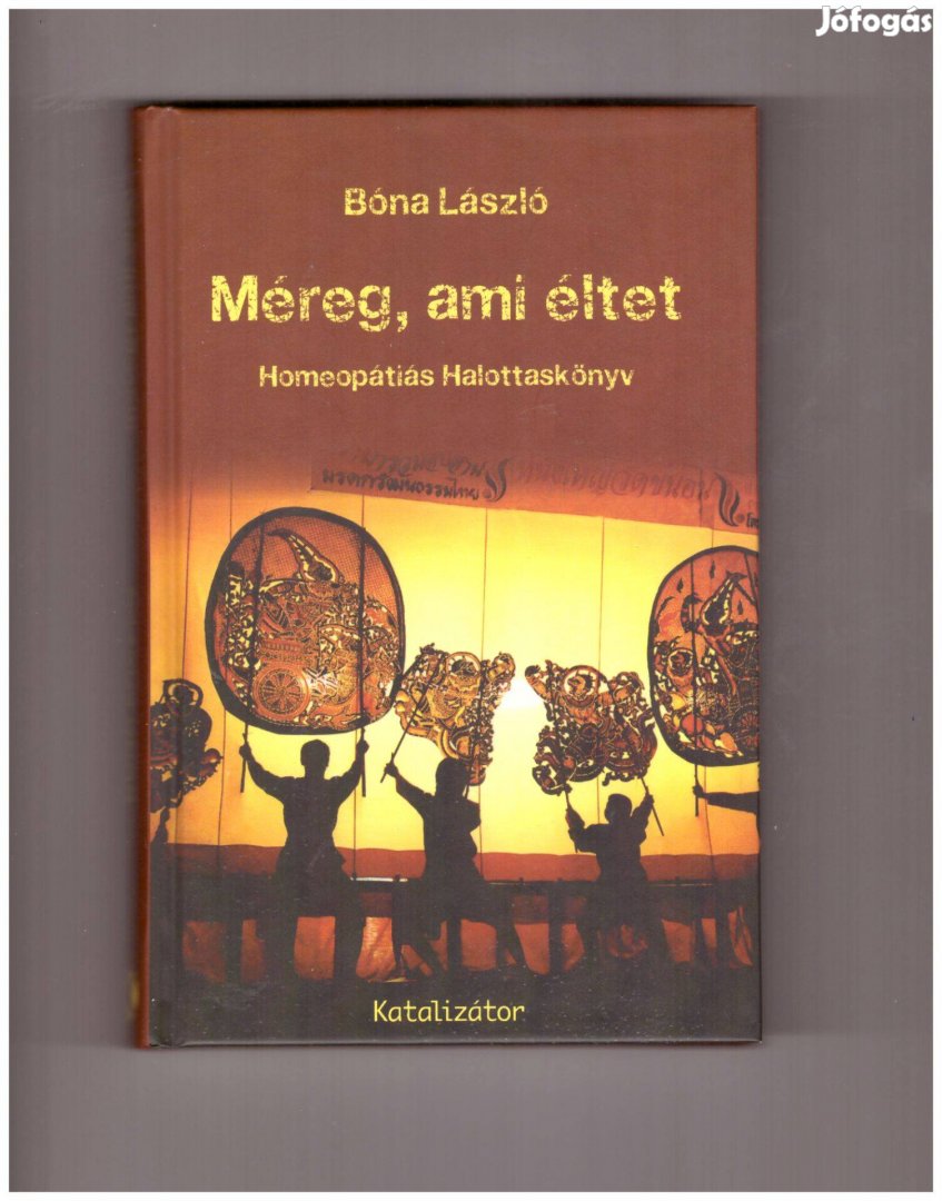 Bóna László: Méreg, ami éltet könyv