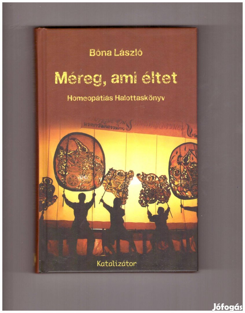 Bóna László: Méreg, ami éltet könyv