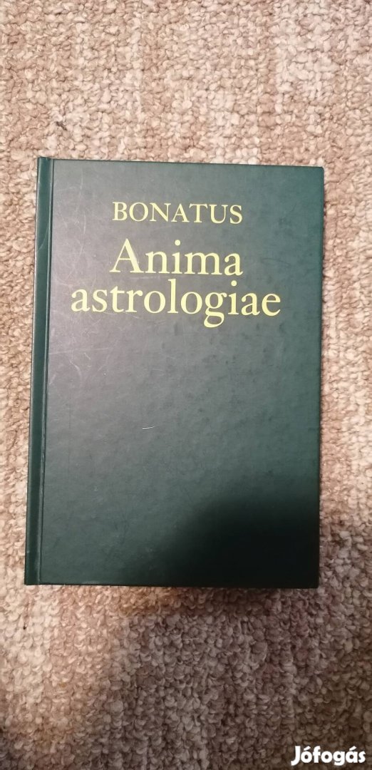 Bonatus :  Anima astrologiae