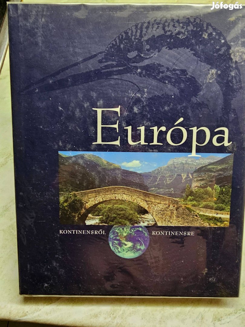 Bontatlan Fóliás Európa Kontinensről kontinensre Díszalbum