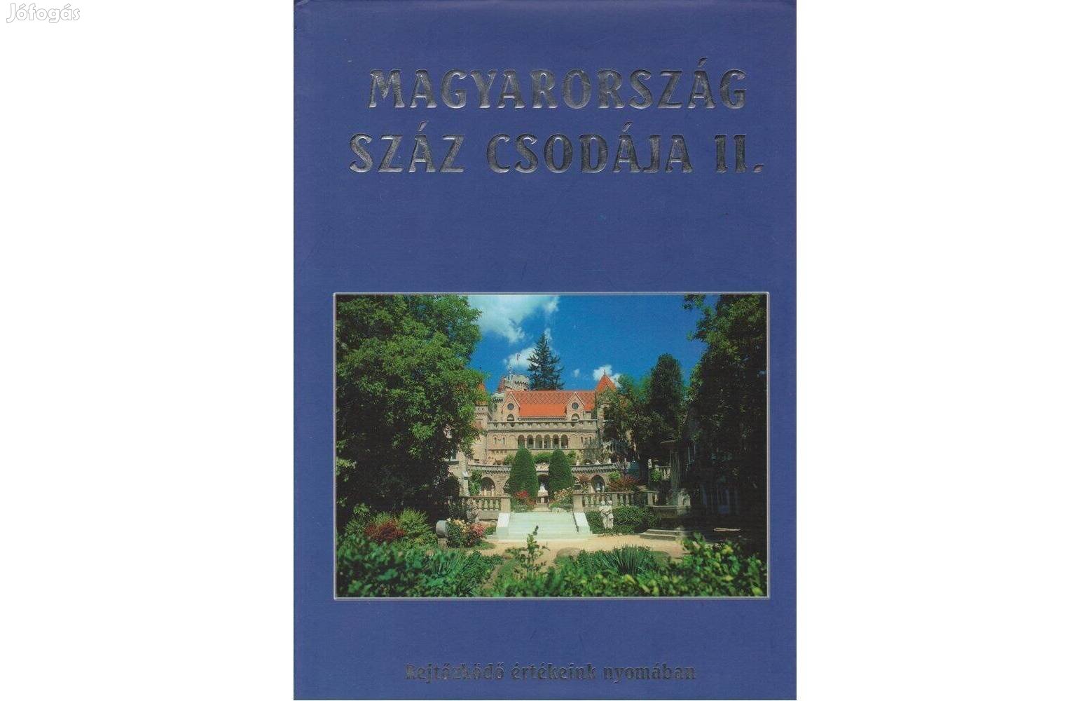 Bontatlan csomagolású Magyarország száz csodája II. , új könyv
