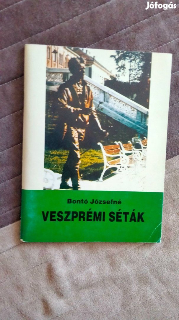 Bontó Józsefné Veszprémi séták - 1997-es kiadás