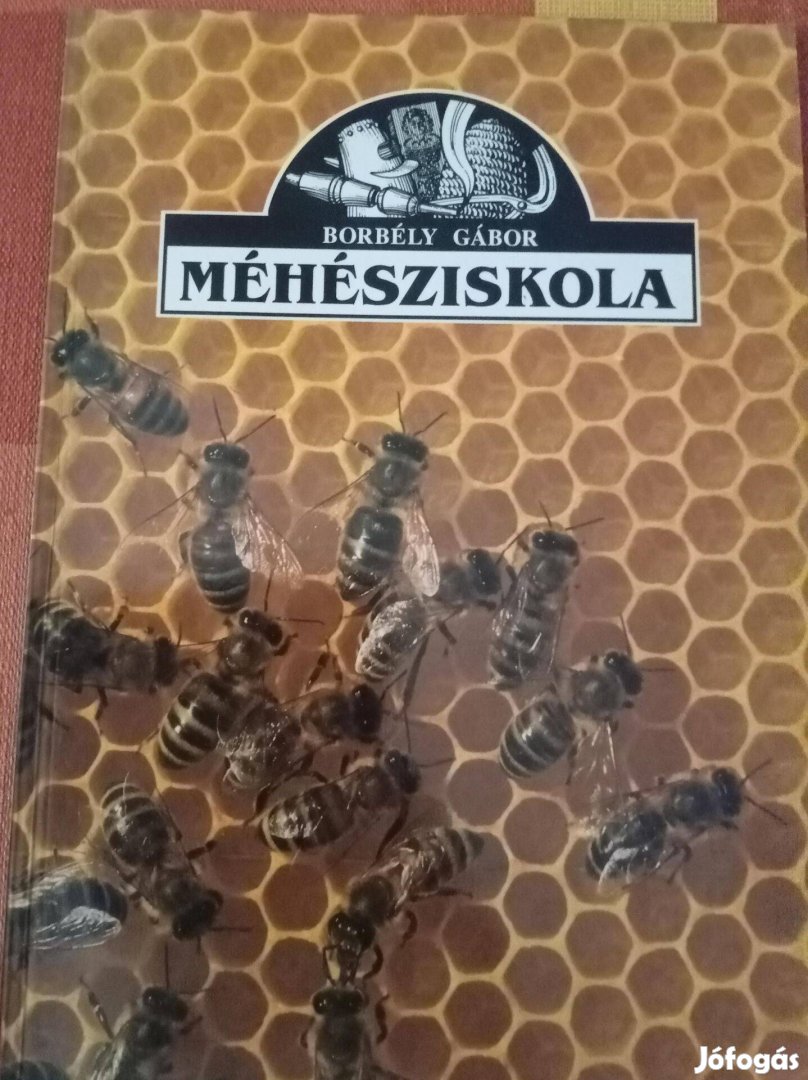 Borbély Gábor: Méhésziskola című könyv