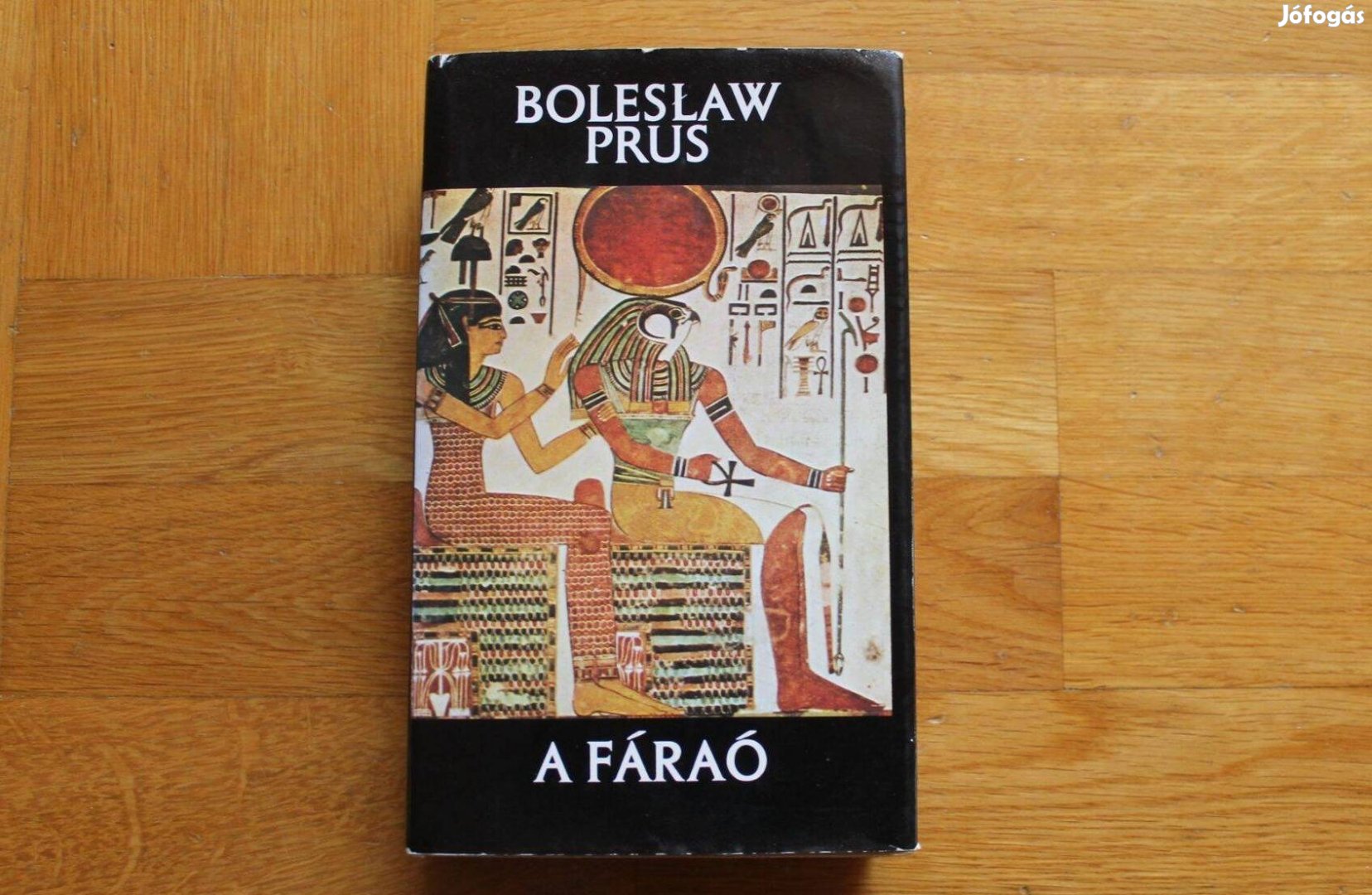 Boreslaw Prus - A fáraó