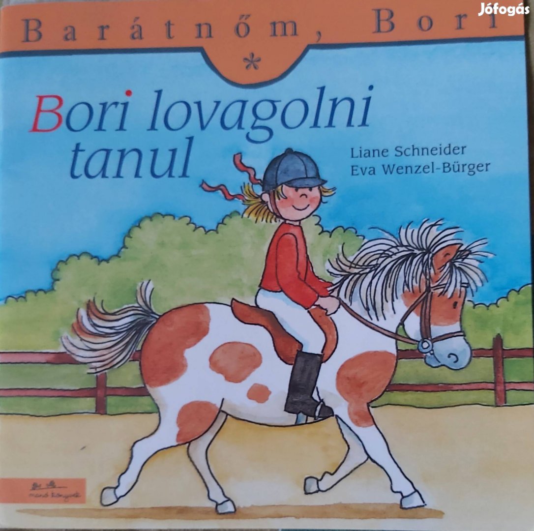 Bori lovagolni tanul