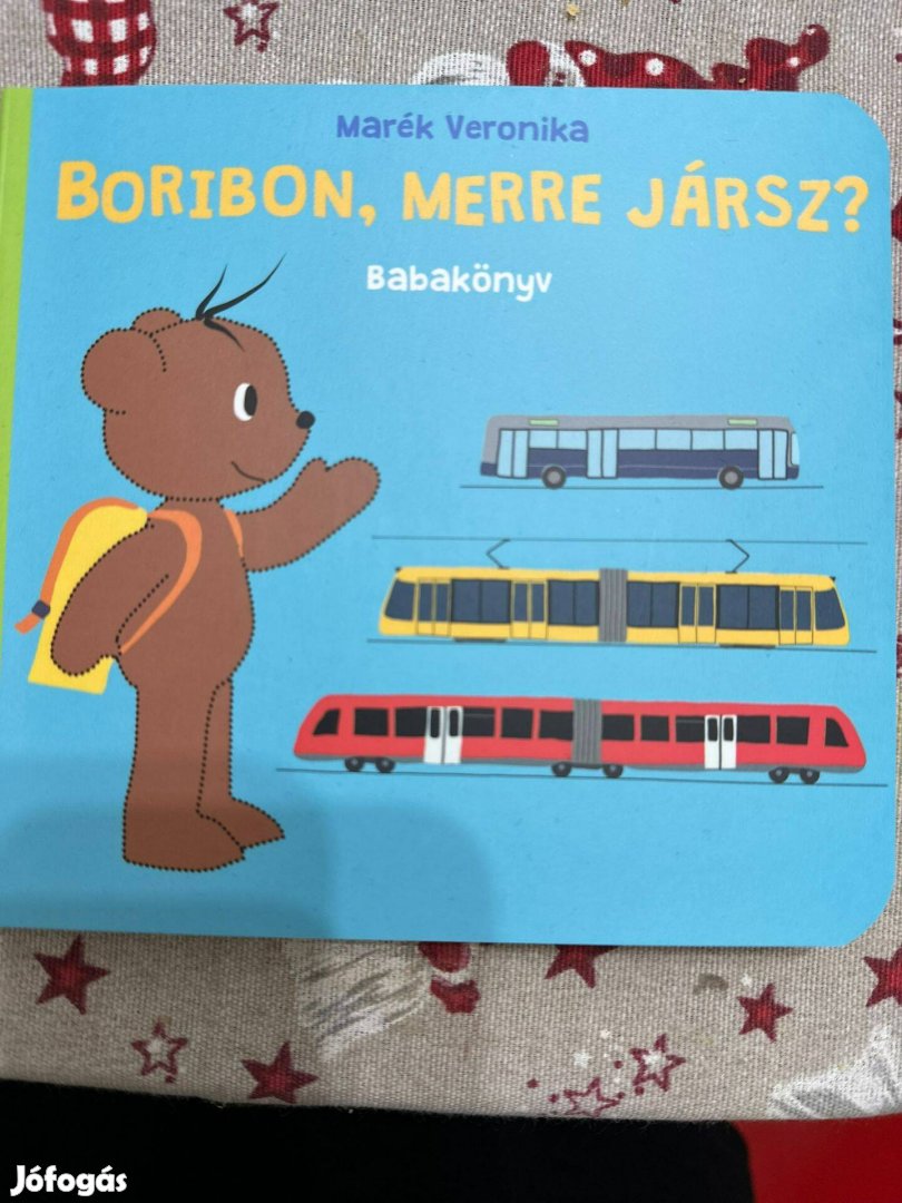 Boribon merre jársz? -Marék Veronika