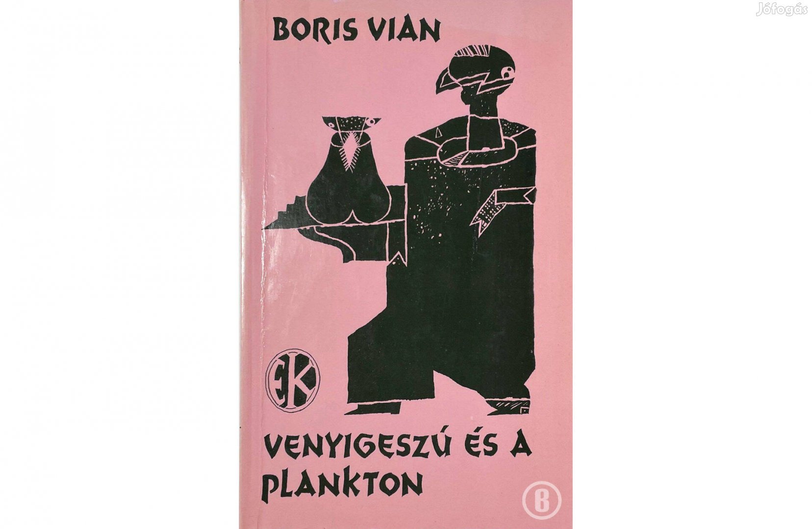 Boris Vian: Venyigeszú és a plankton