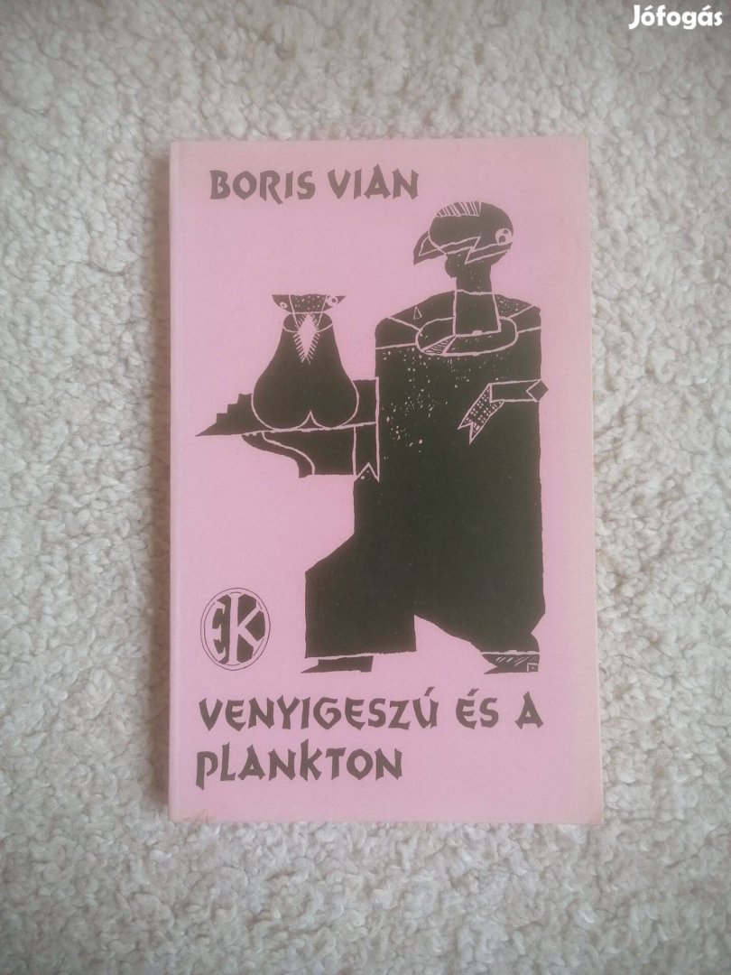 Boris Vian: Venyigeszú és a plankton