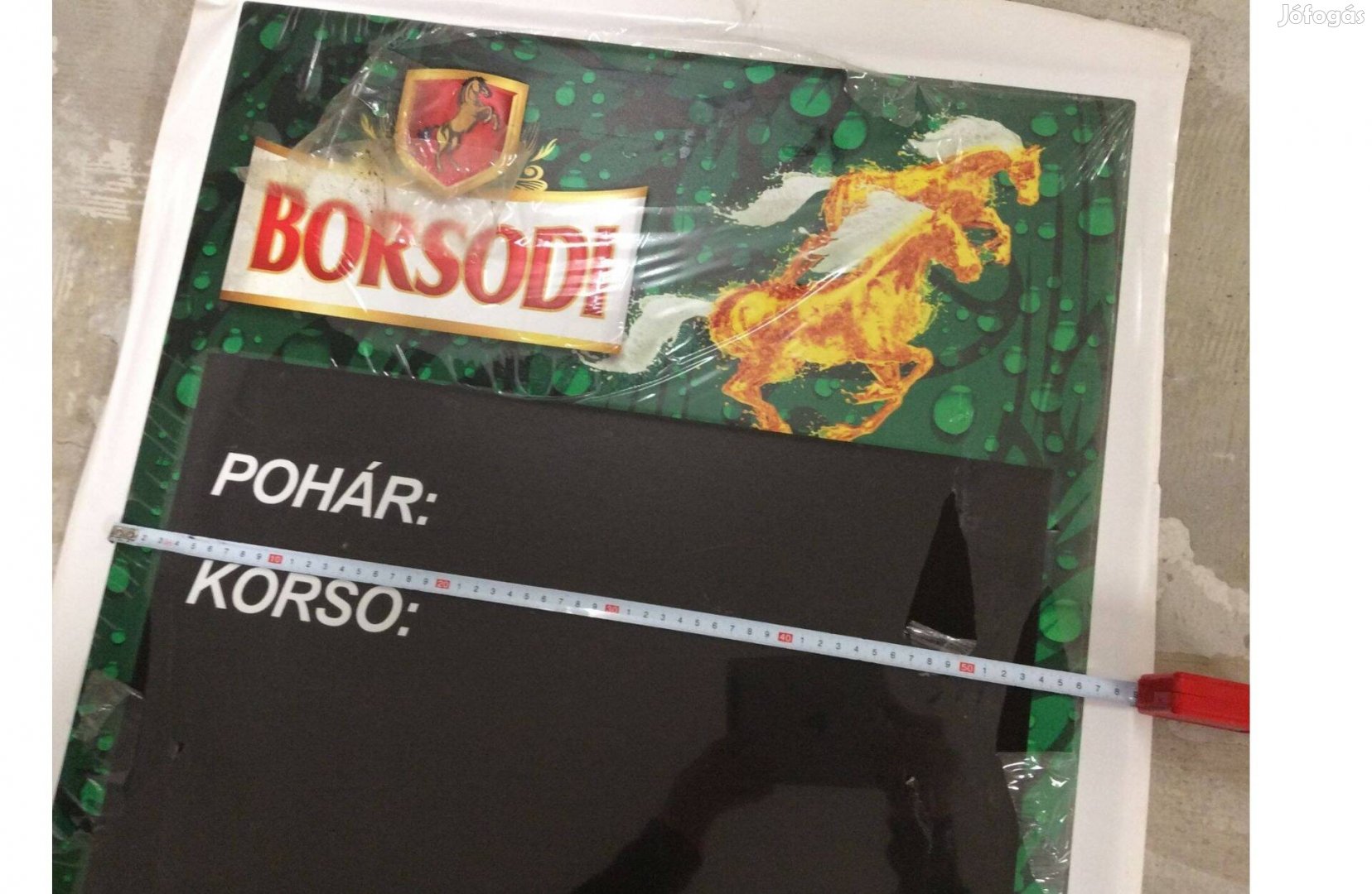 Borsodi reklámtábla 56x82 ár tábla Új fém Borsodi lemez tábla