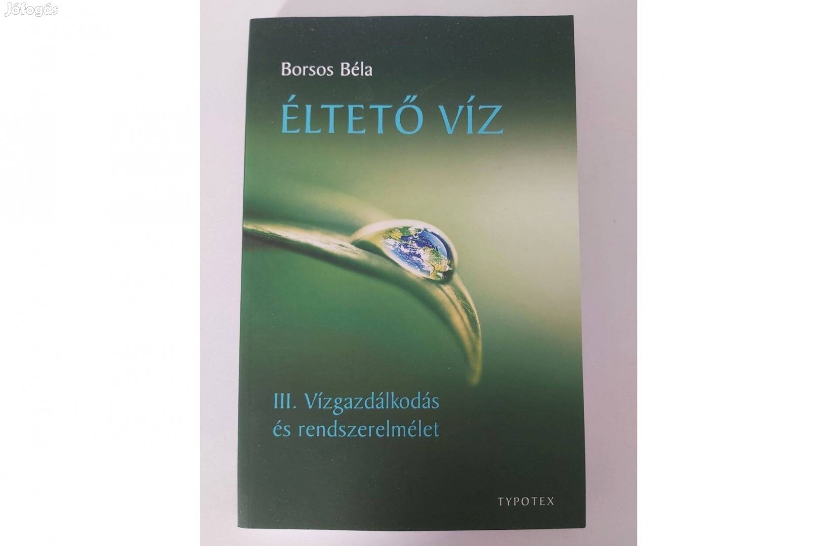 Borsos Béla: Éltető víz