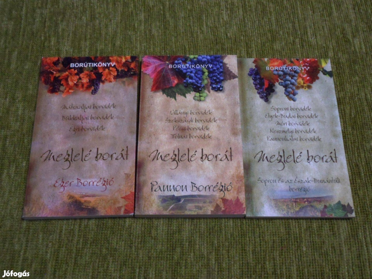 Borútikönyv - Meglelé borát - Eger Pannon Sopron és az