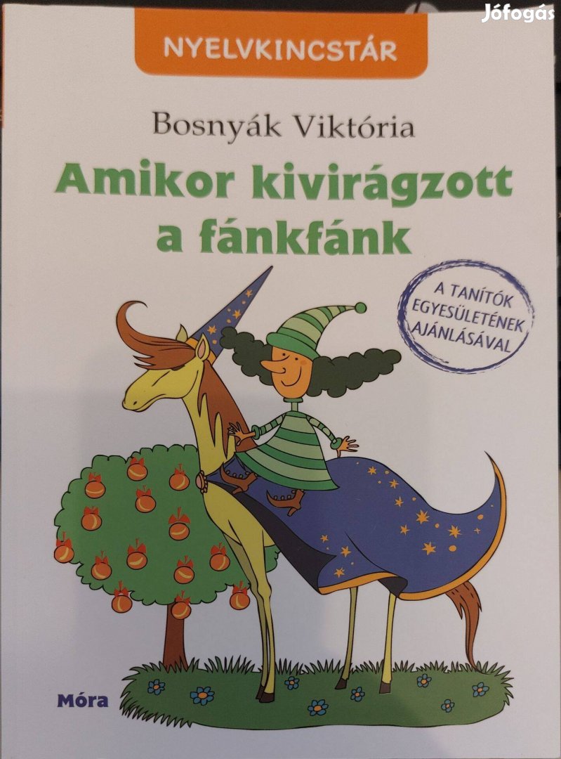 Bosnyák Viktória Amikor kivirágzott a fánkfánk