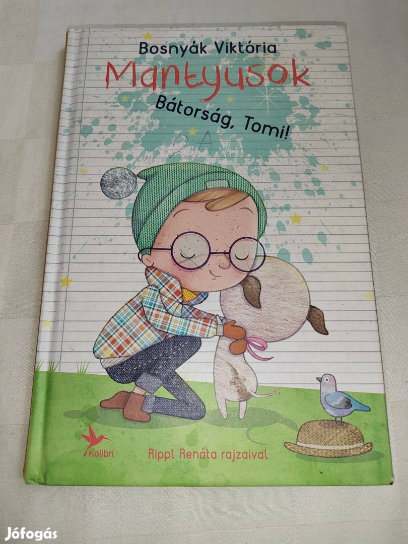 Bosnyák Viktória: Bátorság, Tomi!