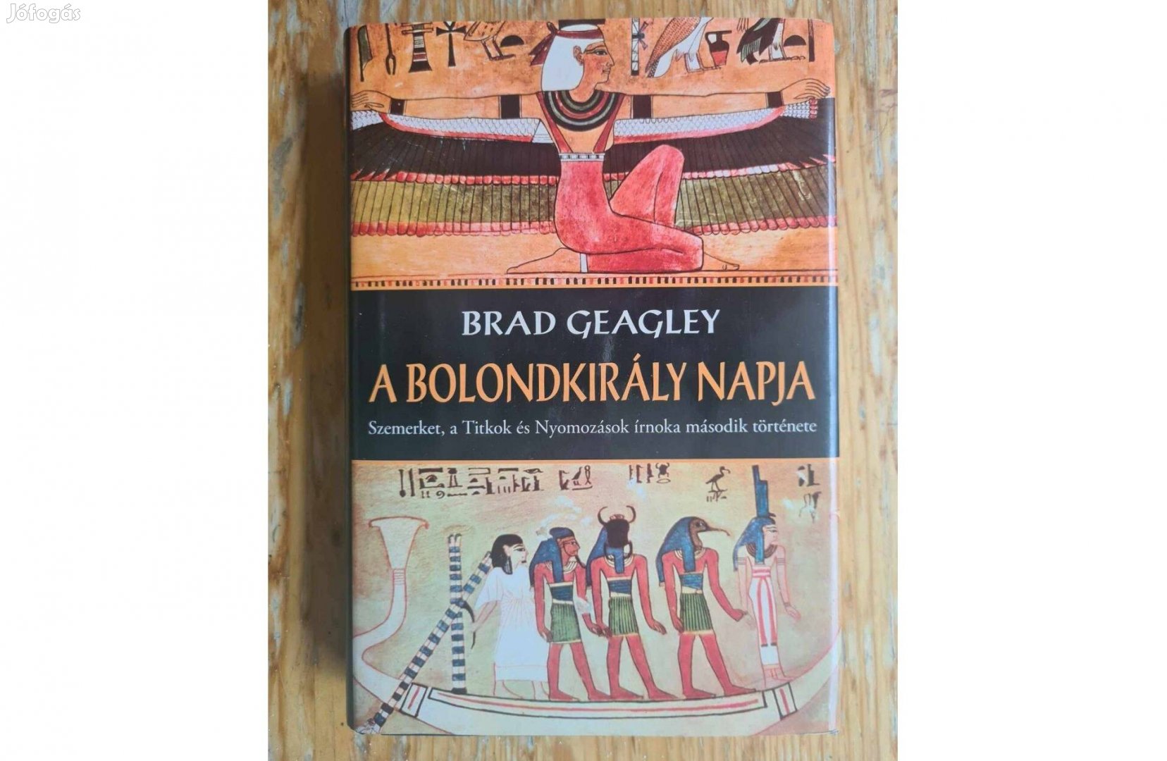 Brad Geagley - A bolondkirály napja