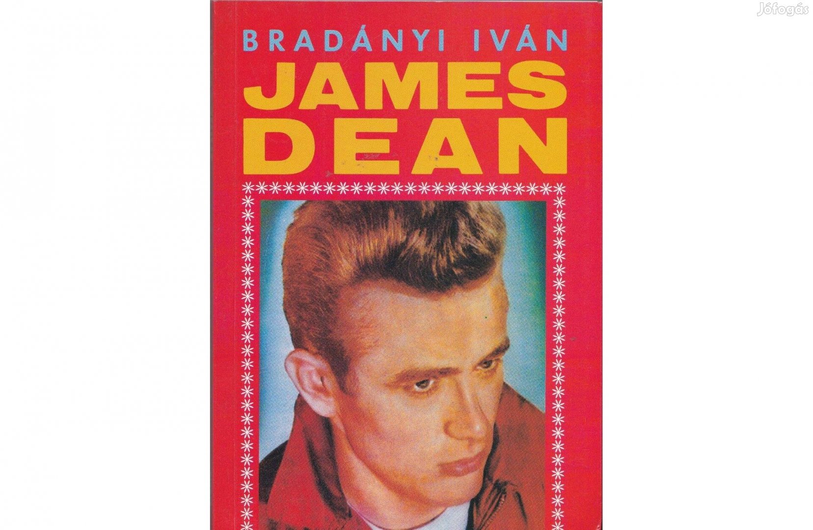 Bradányi Iván: James Dean