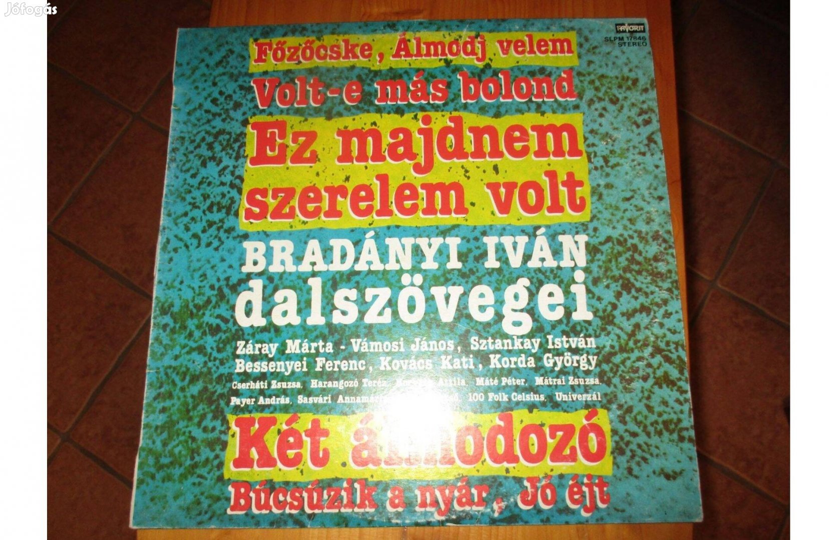 Bradányi Iván dalszövegei vinyl hanglemez eladó