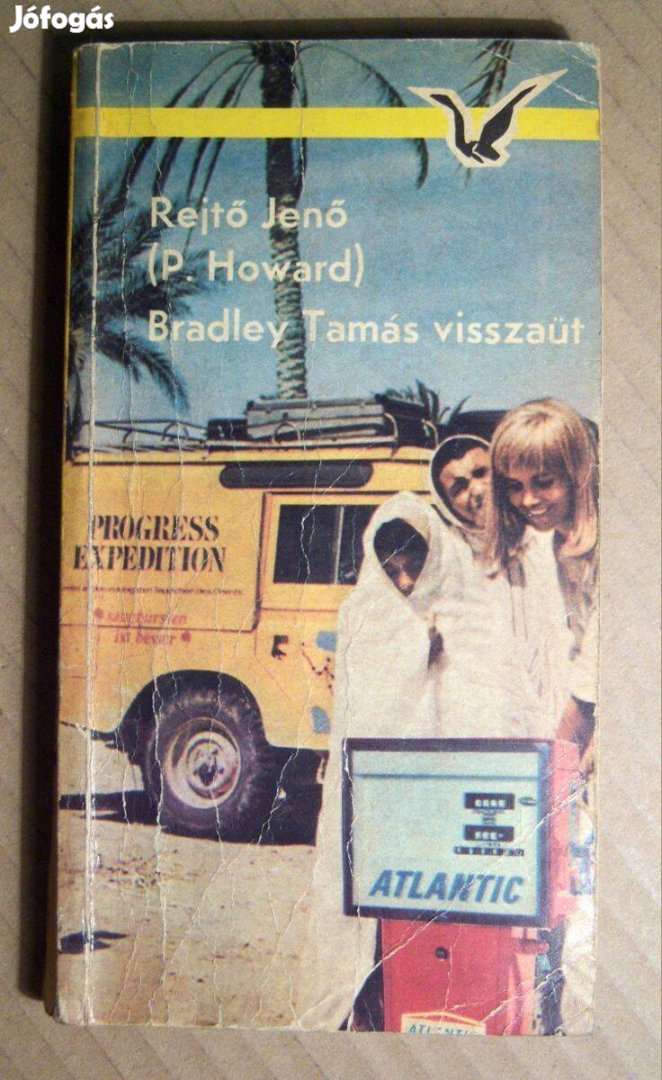 Bradley Tamás Visszaüt (Rejtő Jenő) 1976 (viseltes) 8kép+tartalom