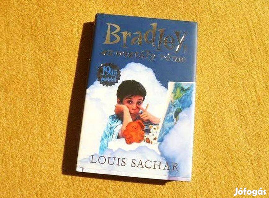 Bradley, az osztály réme - Louis Sachar - Új könyv