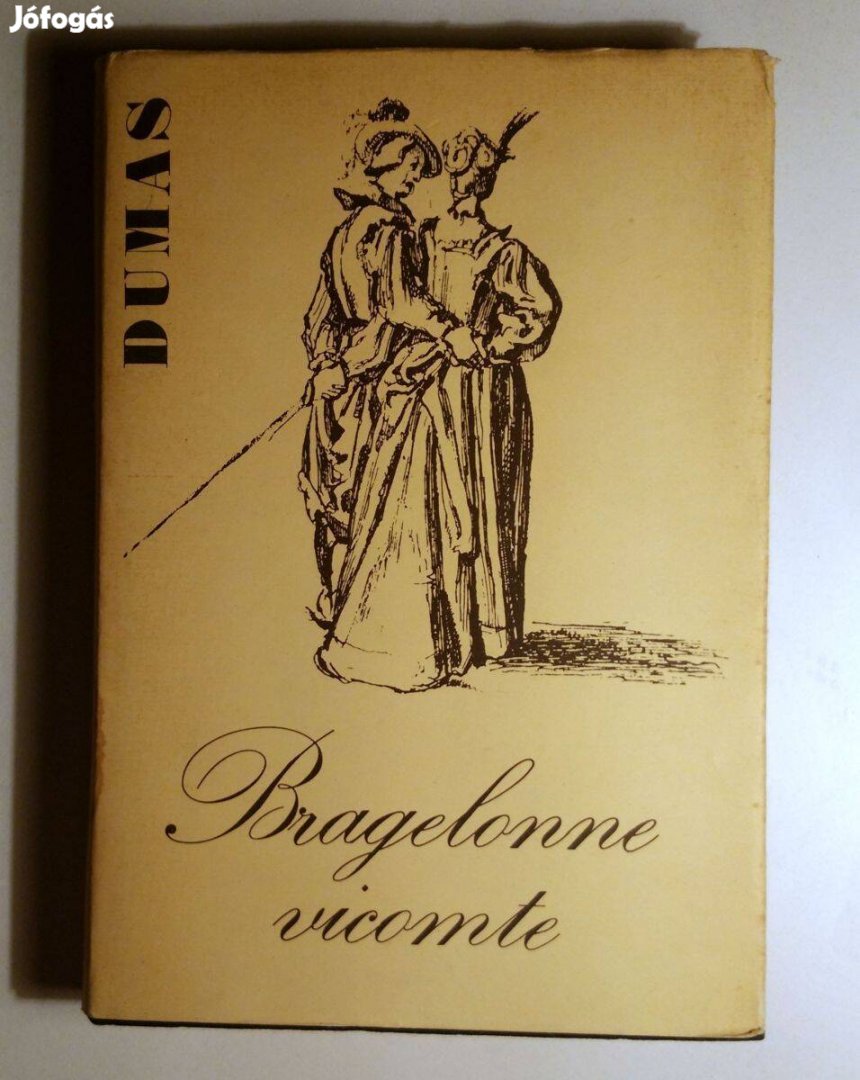 Bragelonne Vicomte III. (Alexandre Dumas) 1972 (10kép+tartalom)