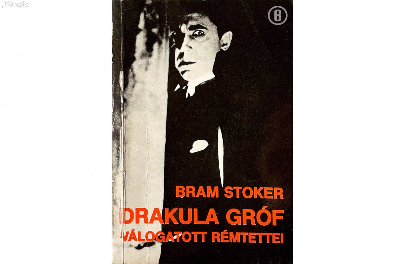 Bram Stoker: Drakula gróf válogatott rémtettei (Árkádia 1985)