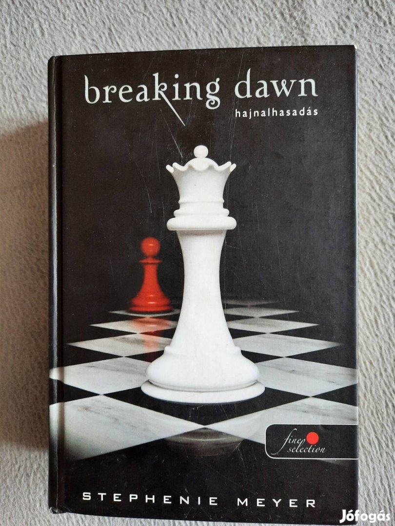 Breaking dawn Hajnalhasadás című könyv Stephenie Meyer 