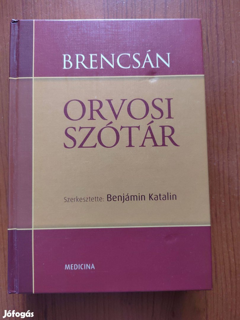 Brencsán János és Benjámin Katalin Orvosi Szótár