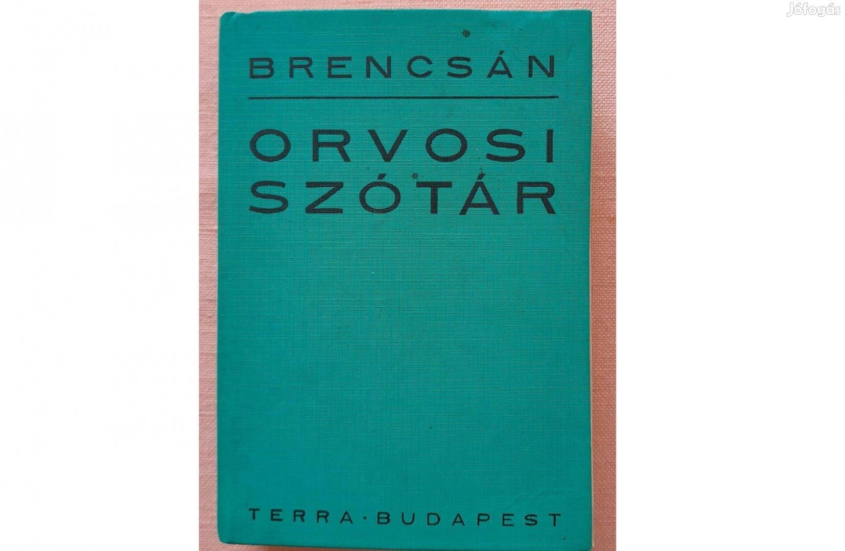 Brencsán: Orvosi szótár