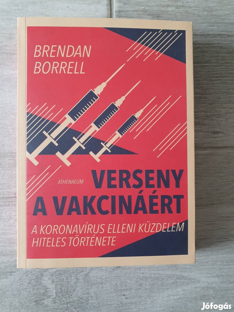 Brendan Borrell: Verseny a vakcináért könyv 