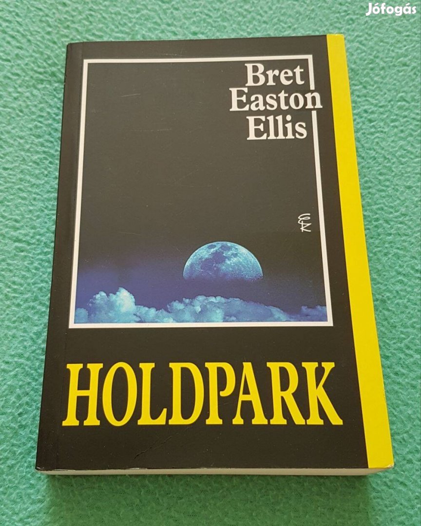 Bret Easton Ellis - Holdpark könyv