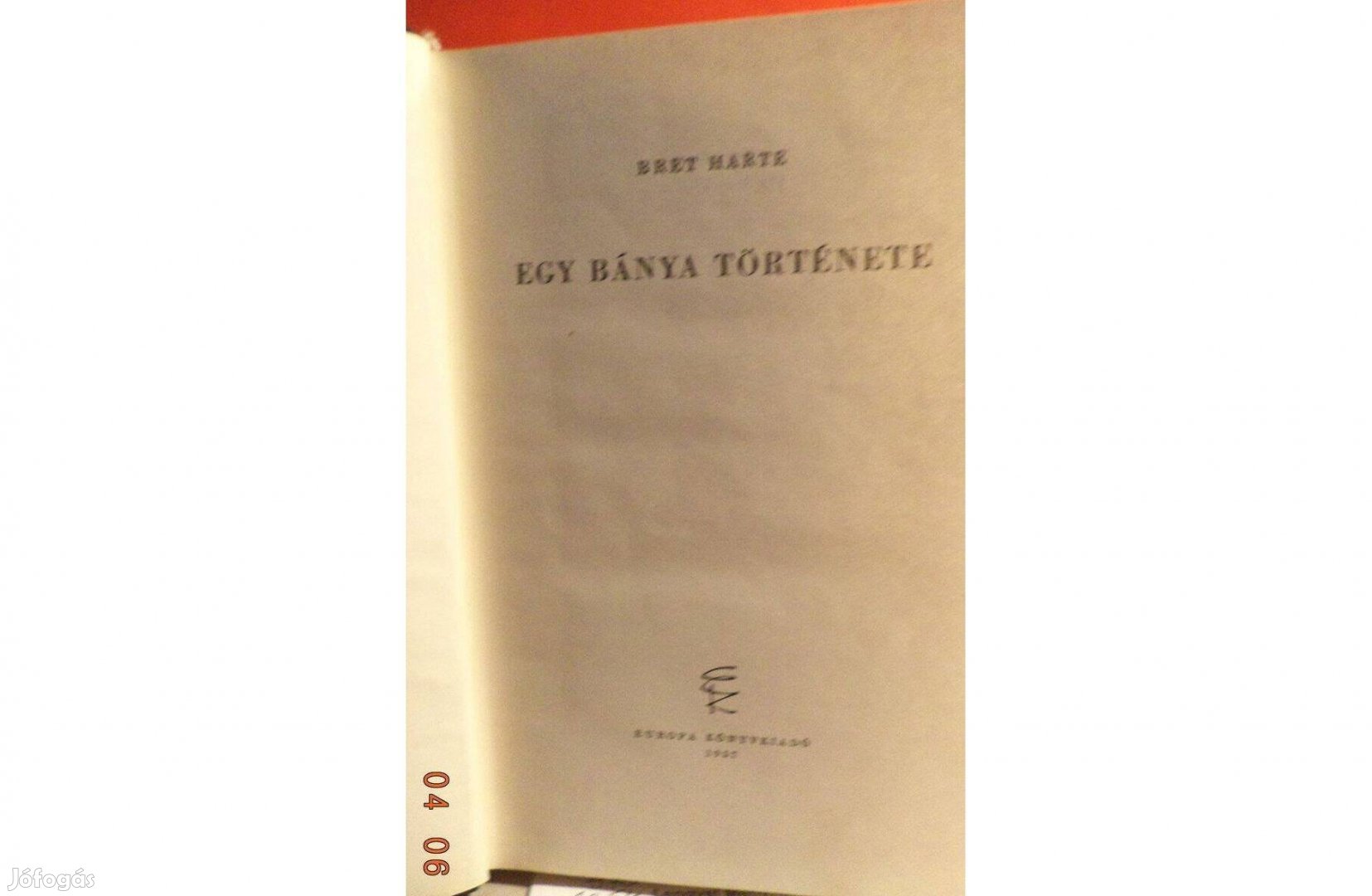 Bret Harte: Egy bánya története