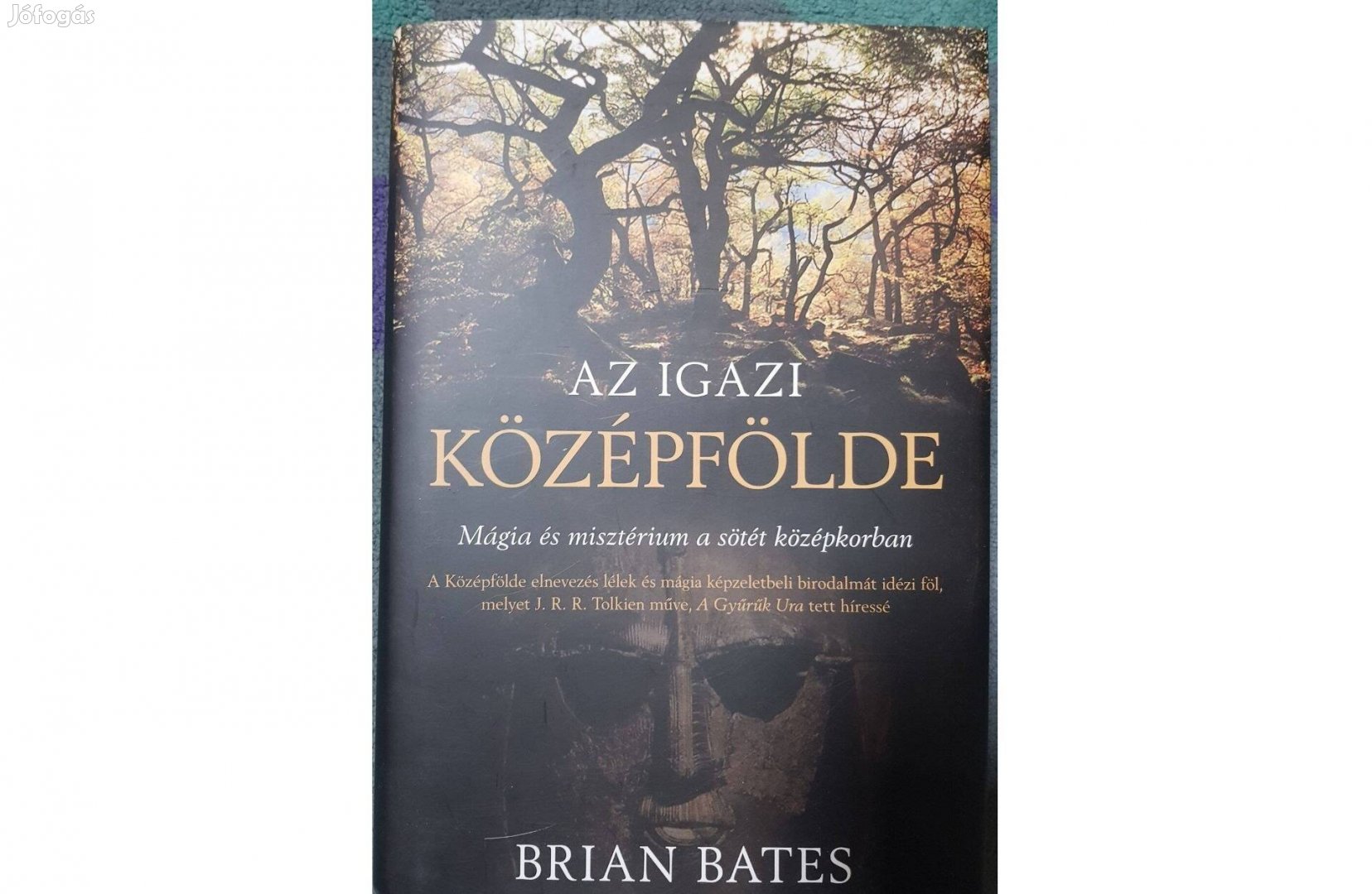 Brian Bates: Az igazi középfölde