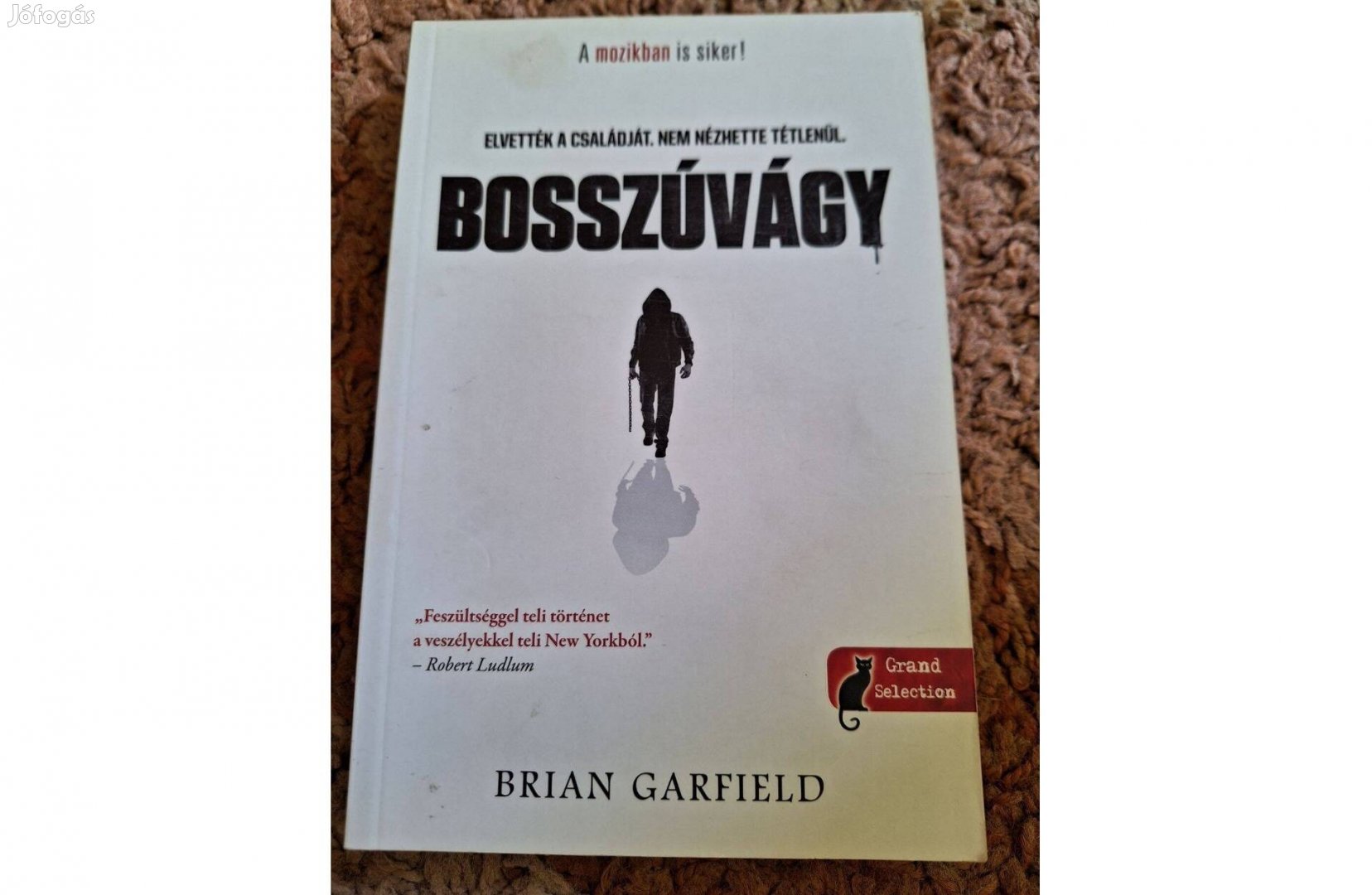 Brian Garfield - Bosszúvágy