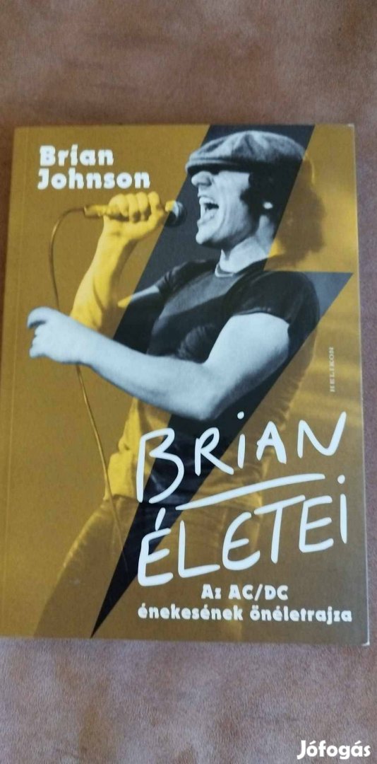 Brian Johnson - Brian életei AC/DC