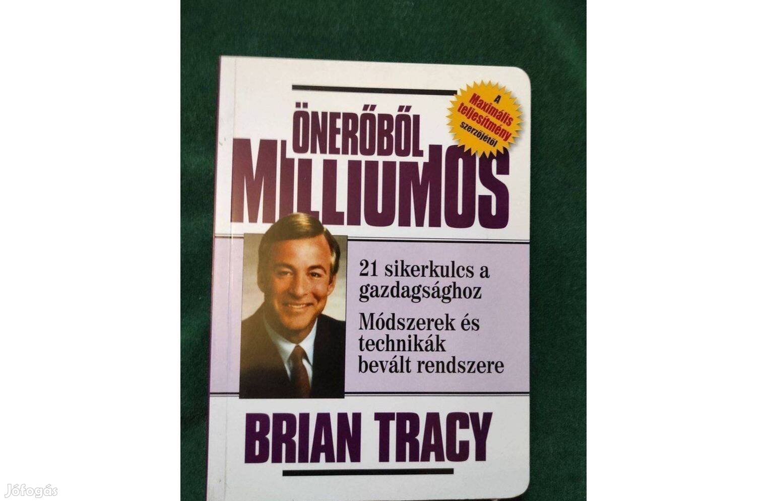 Brian Tracy Önerőből Milliomos