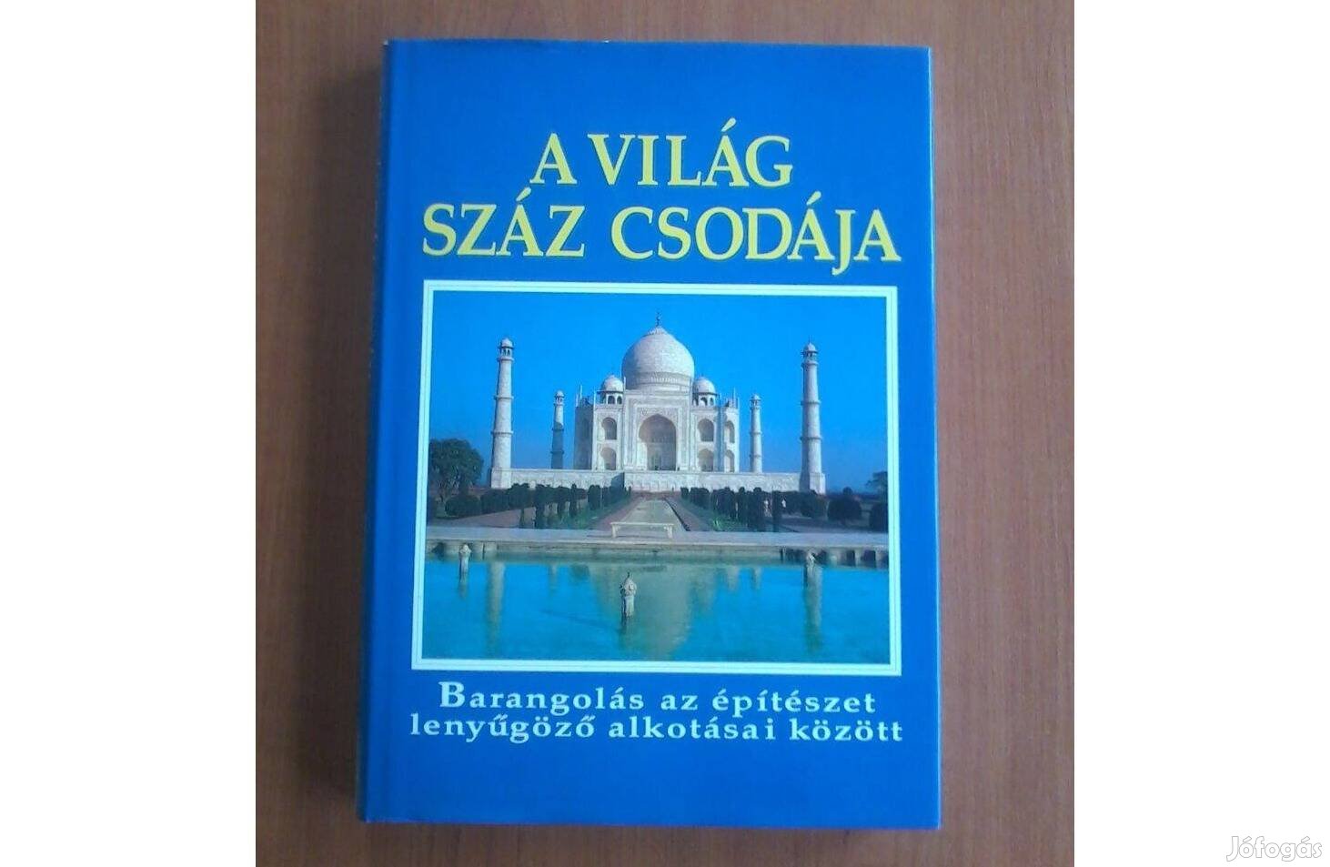 Brigitte Lederer: A világ száz csodája