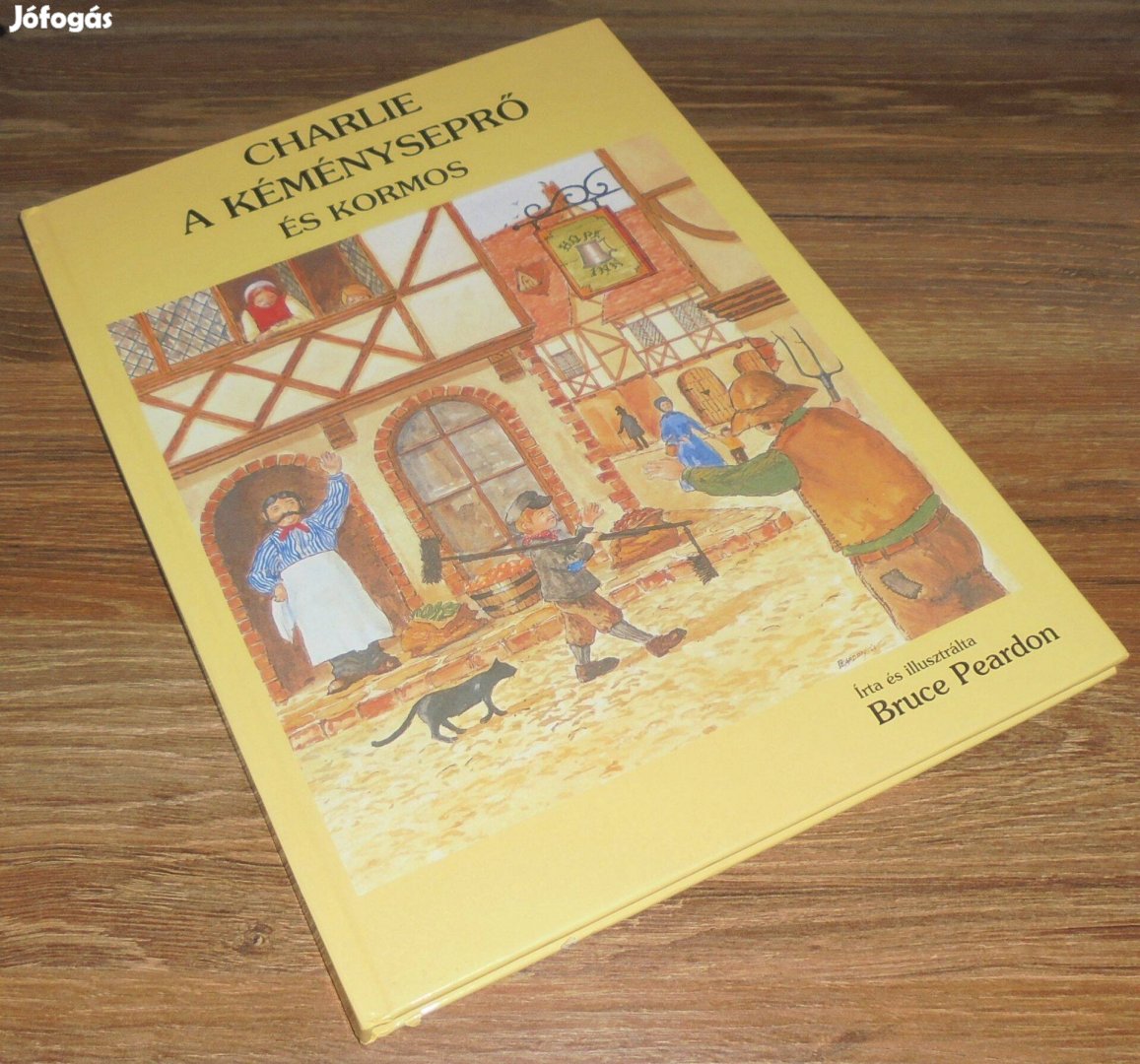 Bruce Peardon: Charlie a kéményseprő és kormos