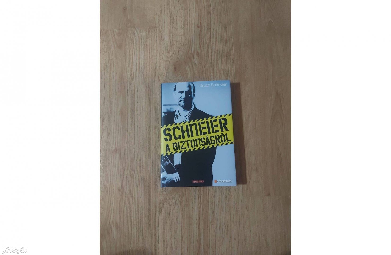 Bruce Schneier: Schneier a biztonságról