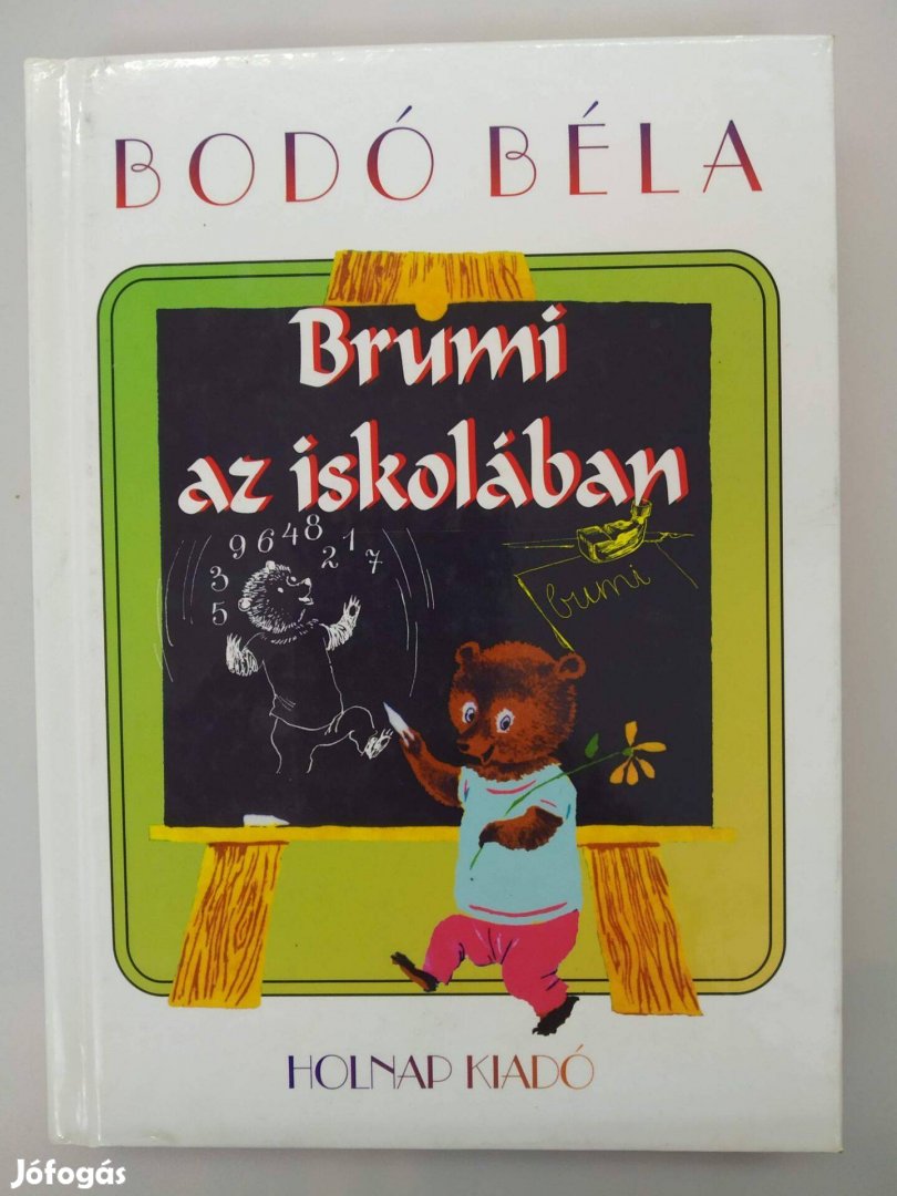 Brumi az iskolában Bodó Béla 2001