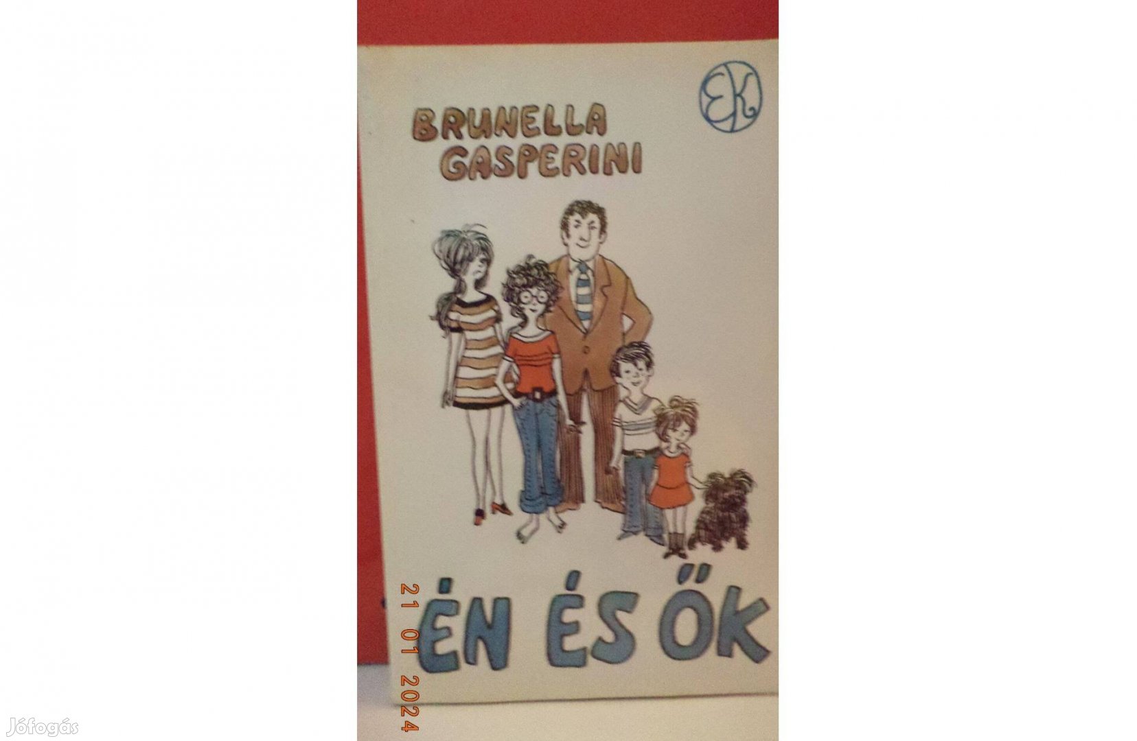 Brunella Gasperini: Én és Ők