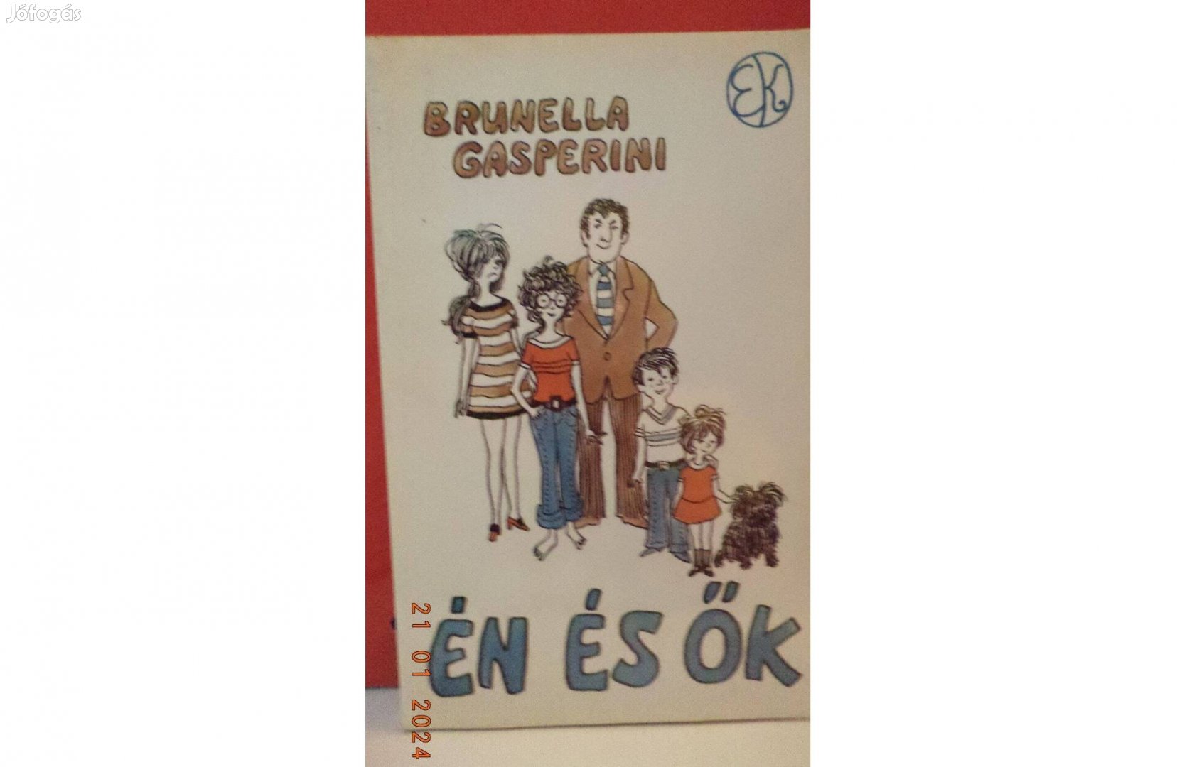 Brunella Gasperini: Én és ők