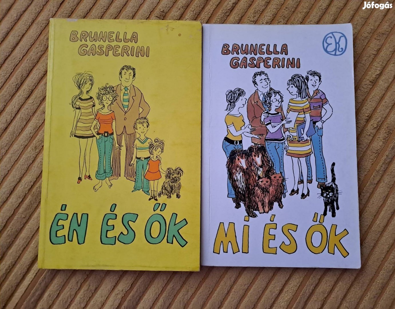 Brunella Gasperini: Én és ők+ Mi és ők